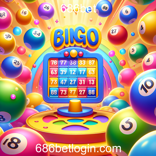 Descubra a Diversão dos Jogos de Bingo no 686bet
